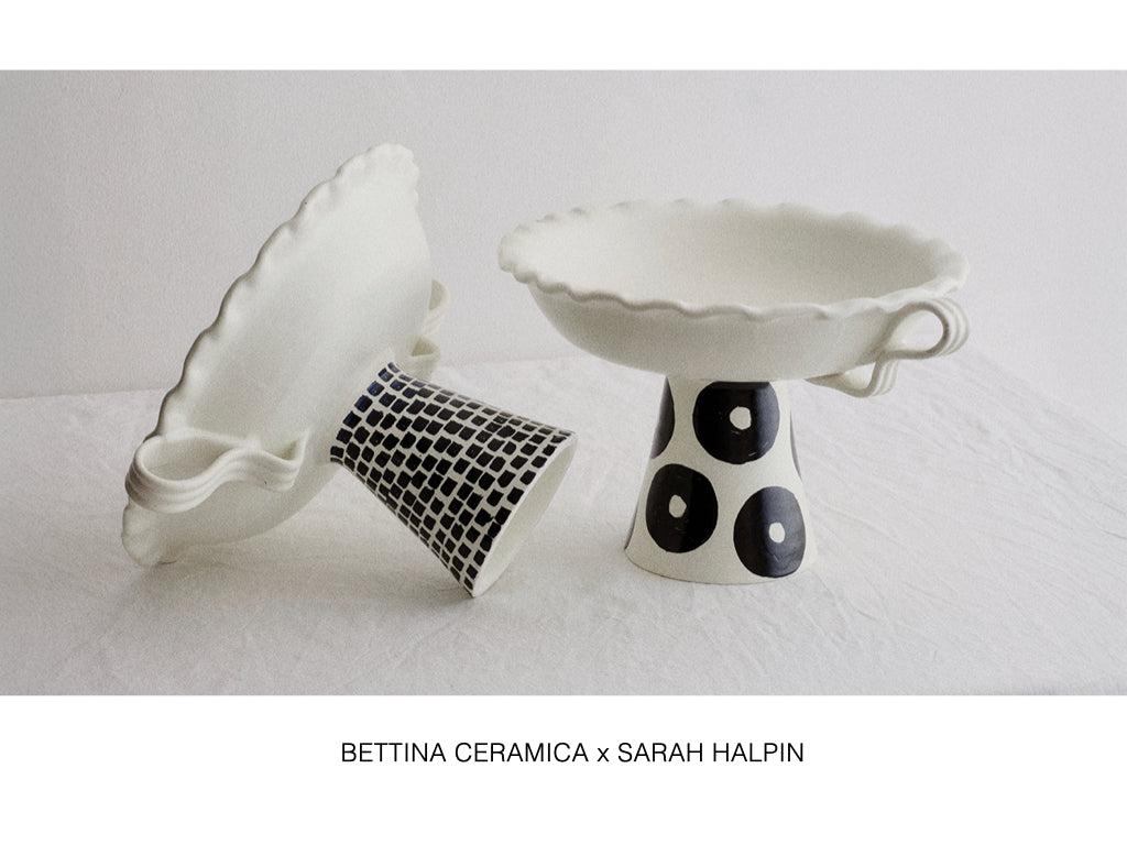Bettina Ceramica x Sarah Halpin